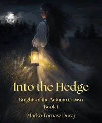 Into the Hedge