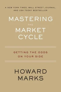Mastering The Market Cycle
