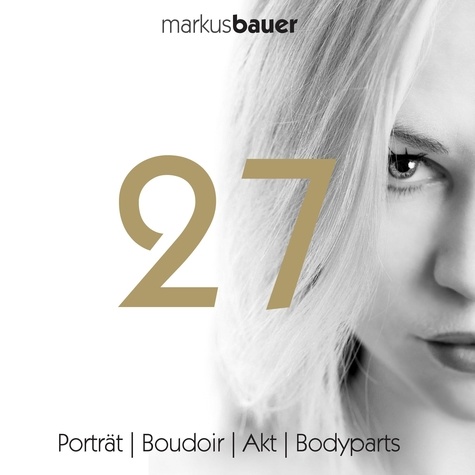 27. Porträt | Boudoir | Akt | Bodyparts