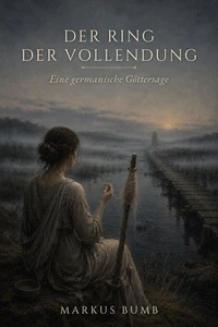 Der Ring der Vollendung