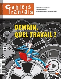 Markus Gabel - Cahiers français N° 398, avril 2017 : Demain, quel travail ?.