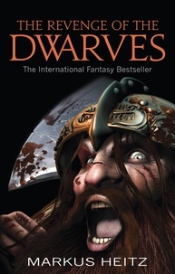 Markus Heitz - The Revenge Of The Dwarves - Book 3.