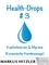 Health-Drops #003. Kopfschmerzen &amp; Migräne (Koreanische Handmassage)