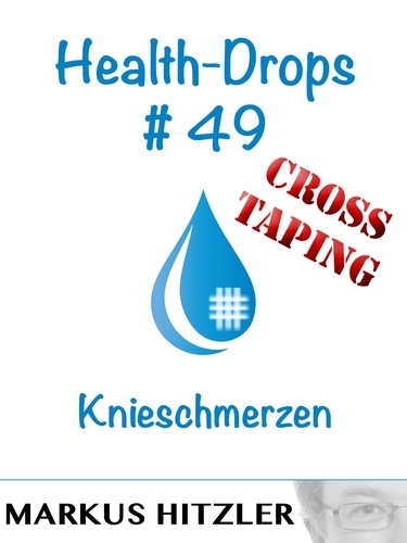 Health-Drops #49. Knieschmerzen