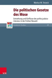 Die politischen Gesetze des Mose als Vorbild