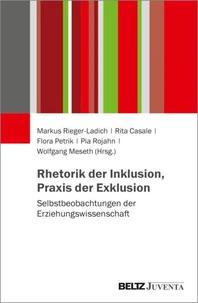 Rhetorik der Inklusion, Praxis der Exklusion