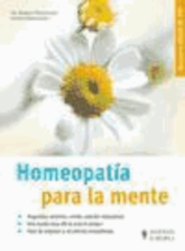 Markus Wiesenauer - Homeopatía para la mente.