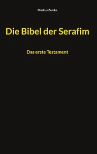 Die Bibel der Serafim
