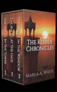 The Keeper Chronicles Books 1 - 3