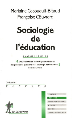 Marlaine Cacouault-Bitaud et Françoise Oeuvrard - Sociologie de l'éducation.