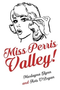  Marlayna Glynn - Miss Perris Valley.
