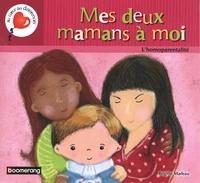 Mes deux mamans à moi