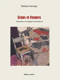 Eclats et Fissures