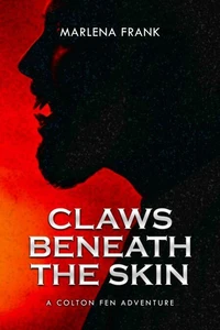 Claws Beneath the Skin