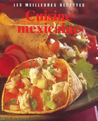 Marlena Spieler - Cuisine mexicaine.