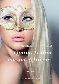 Quand l'infini rencontre l'ange