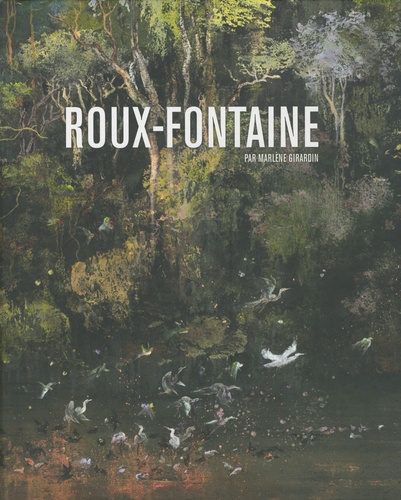 Marlène Girardin - Roux-Fontaine - Edition bilingue français-anglais.