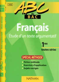 Francais 1eres Toutes Series Etude D'Un Texte Argumentatif. Special Methode