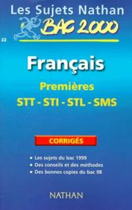 Francais Bac 1eres Stt/Sti/Stl/Sms. Corriges, Edition 2000