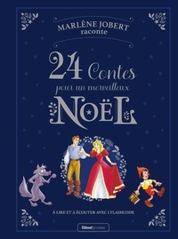 Marlène Jobert - 24 contes pour un merveilleux Noël.