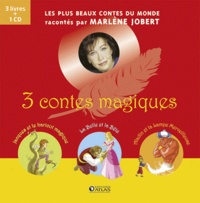 Marlène Jobert - 3 contes magiques - Coffret en 3 volumes : Jacques et le haricot magique ; La Belle et la Bête ; Aladin et la lampe merveilleuse. 1 CD audio