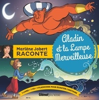Marlène Jobert - Aladin et la lampe merveilleuse. 1 CD audio