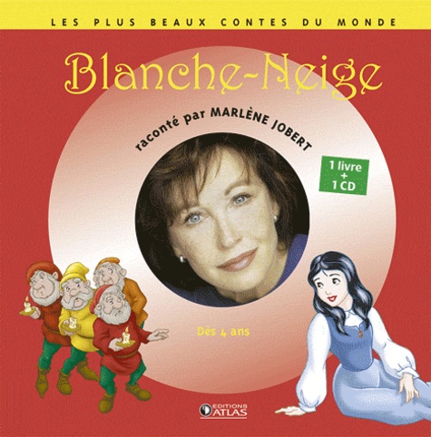 Marlène Jobert - Blanche-Neige. 1 CD audio