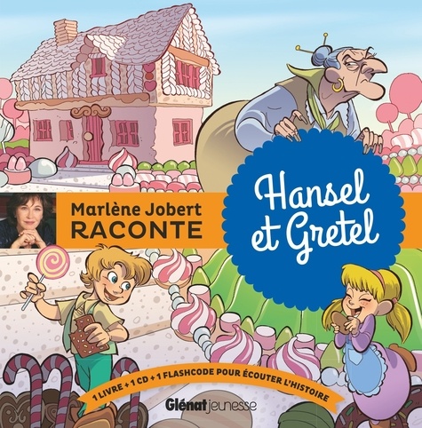 Marlène Jobert - Hansel et Gretel. 1 CD audio