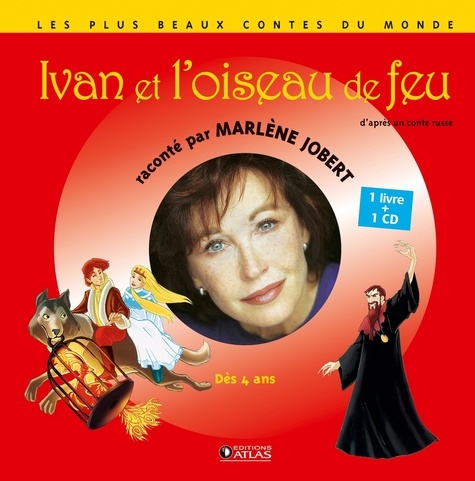 Marlène Jobert - Ivan et l'oiseau de feu. 1 CD audio