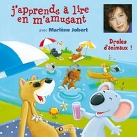 Marlène Jobert - J'apprends a lire en m'amusant - Drôles d'animaux !. 2 CD audio