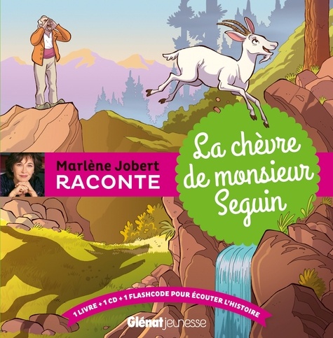 Marlène Jobert - La chèvre de monsieur Seguin. 1 CD audio