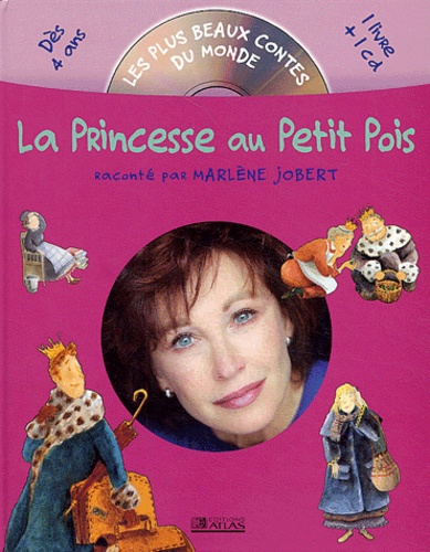 Marlène Jobert - La Princesse au Petit Pois. 1 CD audio