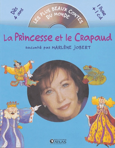 Marlène Jobert - La princesse et le crapaud. 1 CD audio