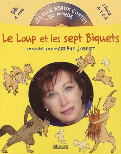 Marlène Jobert - Le Loup et les sept Biquets. 1 CD audio
