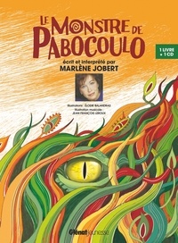 Marlène Jobert - Le monstre de Pabocoulo. 1 CD audio