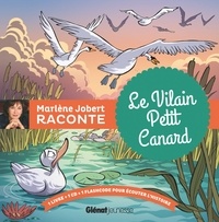 Marlène Jobert - Le Vilain Petit Canard. 1 CD audio