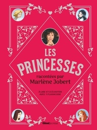 Marlène Jobert - Les princesses racontées par Marlène Jobert.