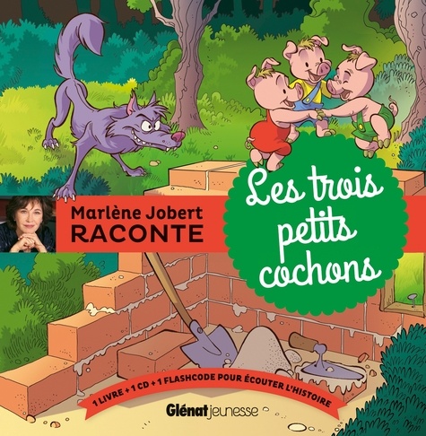 Marlène Jobert - Les trois petits cochons. 1 CD audio