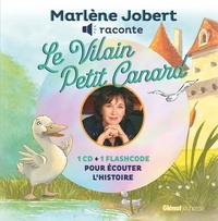 Marlène Jobert - Marlène Jobert raconte Le vilain petit canard. 1 CD audio