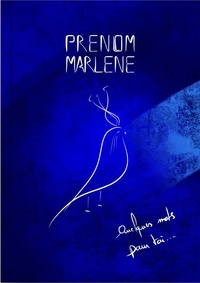 Marlène Prénom - Prénom Marlène - Livret d'art.
