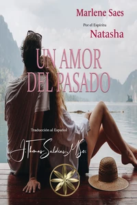 Un Amor del Pasado