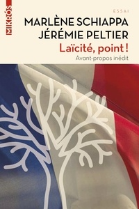 Marlène Schiappa et Jérémie Peltier - Laïcité, point !.