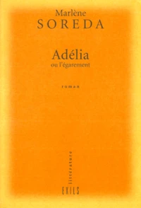 Adélia ou L'égarement