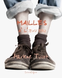 Marlène Tissot - Mailles à l'envers.