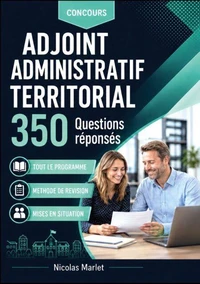 Concours adjoint administratif territorial 350 questions réponses