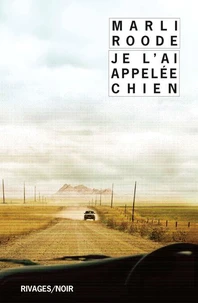 Je l'ai appelée chien