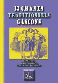 22 chants traditionnels gascons