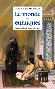 Le monde des eunuques