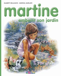 Martine Embellit Son Jardin