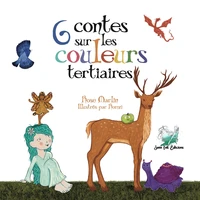 6 contes sur les couleurs tertiaires